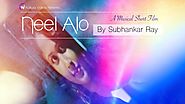 Neel Alo - Original Song | Kolkata Videos ft. Subhankar Ray