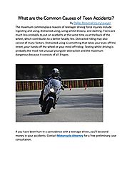 What are the Common Causes of Teen Accidents? by Motorcycle Attorney - Issuu