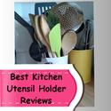 Best Kitchen Utensil Holders