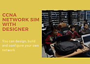 CCNA™ Network Sim with Designer for Designing & Configure of your Own networks
