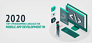 Top 5 programming language for Mobile App Development in 2020