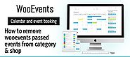 How to remove Wooevents passed events from category & shop pages - Sensod - Create. Connect. Brand.