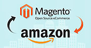 Boost E-Commerce Sales By Integrating Magento With Amazon