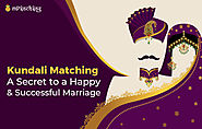 Kundali Matching – All About Getting Successfully Married