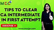 Tips to Clear CA Intermediate Exam in First Attempt | CA Intermediate Exam Hack