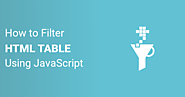 How to Filter an HTML Table Using JavaScript (Search on the HTML Table)