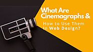 What Are Cinemagraphs & How to Use Them in Web Design?
