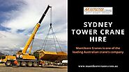 Choosing the right crane hire services in Sydney – Cranes