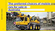 The preferred choices of mobile cranes for sale in Australia | Pearltrees