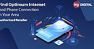 Internet, Phone and Cable TV Services | IRG Digital: Find Optimum Internet And Phone Connection In Your Area
