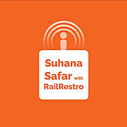 Suhana Safar With RailRestro