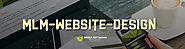 MLM Website Design | Website Design Services for your MLM Company