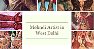 Mehndi Artist in West Delhi