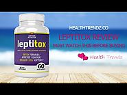 Leptitox Review - Revolutionary Supplement To Lose Weight Quickly!!