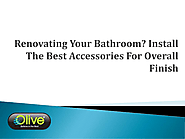 Choose the best bathroom accessories
