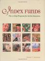 Index Funds: The 12-Step Program for Active Investors