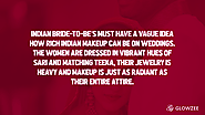 Indian bride-to-be’s must have a vague idea how rich Indian makeup can be on weddings. The women are dressed in vibra...