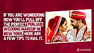If you are wondering how you’ll pull off the perfect Punjabi wedding makeup in New York, here are a few tips to nail it.