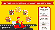 How Online Food Delivery App Helps Restaurant Business to Grow?