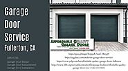 Garage Door Service Fullerton, CA