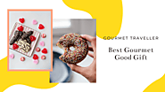 Gourmet Food: A Perfect Cuisine to steal the best Corporate Food Gifts and Deals