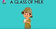 A GLASS OF MILK | STORIES FOR KIDS | TRADITIONAL STORY - Moral Stories in Hindi