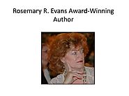 PPT - Rosemary R. Evans Award-Winning Author PowerPoint Presentation - ID:8823518