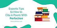 Experts Tips to How to Cite A Poem With Perfection