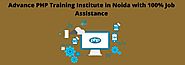 Advance PHP Training Institute in Noida