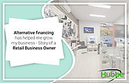 How Alternate finance helped a Retail Business owner in his business expansion? - Hubbe