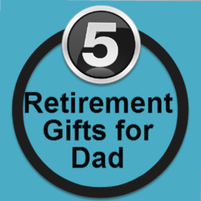 Retirement Gifts for Dad | A Listly List