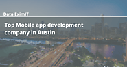 Top Mobile app development company in Austin | A Listly List