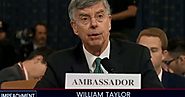 William Taylor appeared in the First Public Impeachment Hearing
