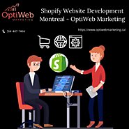 Shopify Website Development Montreal - OptiWeb Marketing