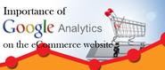 Importance of Google Analytics on the eCommerce Website