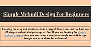 Simple Mehndi Design For Beginners | Infographic