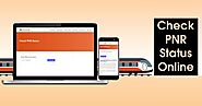 Check PNR Status of Train Ticket: All You Need To Know
