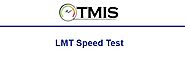 LMT Speed Test