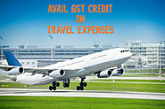 Avail GST Credit on Travel Expenses Of An Organization