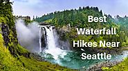 The Best Waterfall Hikes near Seattle - Livekaktus