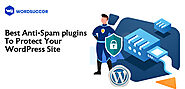 Anti-Spam Plugins To Protect Your WordPress Site