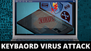 Facts About Computer Viruses That Attack Keyboards
