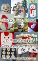 Ready, Set, Snow! 10 Free Crochet Snowman Patterns