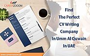 Perfect CV Writing Company in Umm Al Quwain, UAE