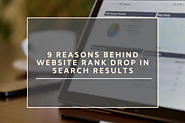 9 Reasons Behind Website Rank Drop In Search Results