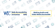 Making Audio and Video Media Accessible | Web Accessibility Initiative (WAI) | W3C