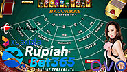 Panduan Bermain Judi Baccarat Online Terlengkap | RUPIAHSBO