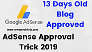 Adsense Approval Trick in 2019 (My 7 Secrets) | Rawat Tech Help