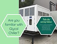 Are you familiar with Glycol Chiller? by codyflinders3 - Issuu