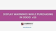 How to set warnings while purchasing in Odoo 13